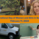 Four photos of Glaucia Helena Carvalho do Prado, Emelie Strandberg, Lucie Juraska and Shruti Paranjabe with a orange banner running through the middle that says in blue "International Day of Women and Girls in Science, February 11, 2024.